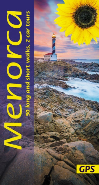 Menorca Sunflower Walking Guide - 50 long and short walks and 2 car tours