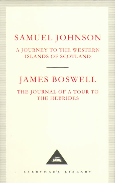 Journey to the Western Islands of Scotland & The Journal of a Tour to the Hebrides