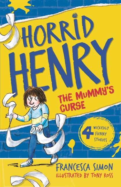 Horrid Henry and the Mummy's Curse: Book 7