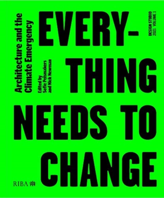 DESIGN STUDIO VOL. 1: EVERYTHING NEEDS TO CHANGE