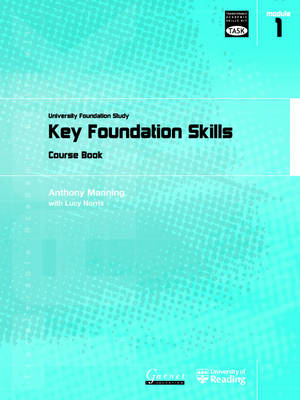 Key Foundation Skills: University Foundation Study Course Book