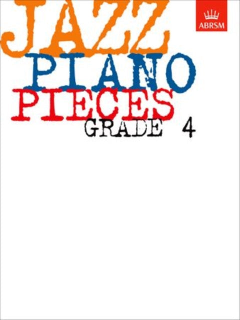 Jazz Piano Pieces, Grade 4