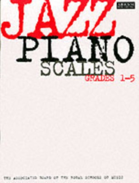 Jazz Piano Scales, Grades 1-5