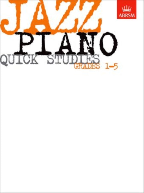 Jazz Piano Quick Studies, Grades 1-5