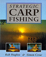 STRATEGIC CARP FISHING
