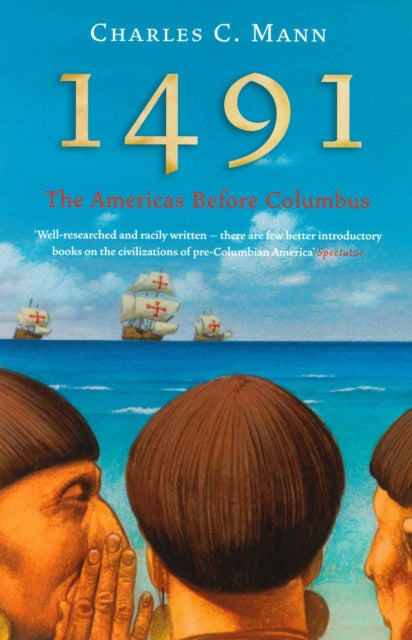 1491: The Americas Before Columbus