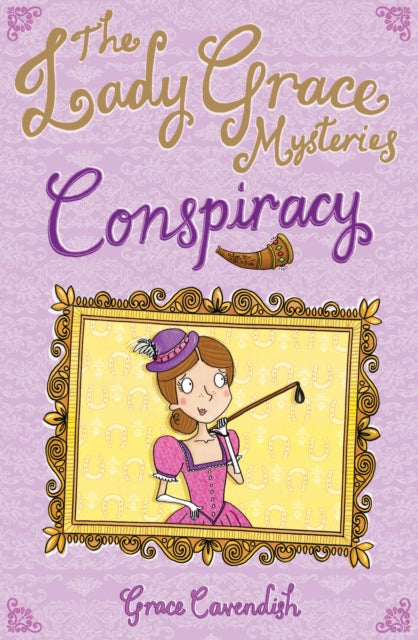 Lady Grace Mysteries: Conspiracy