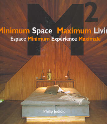 MINIMUM SPACE MAXIMUM LIVING M2