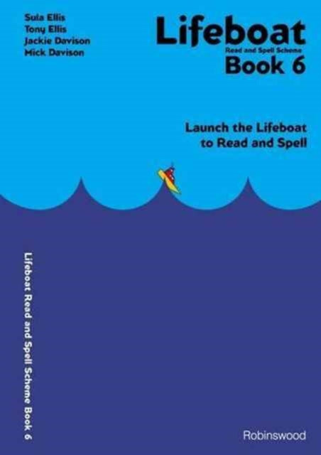 Lifeboat Read and Spell Scheme: Launch the Lifeboat to Read and Spell