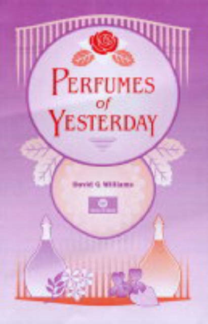Perfumes of Yesterday