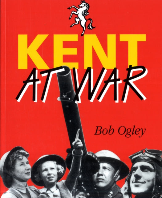 Kent at War