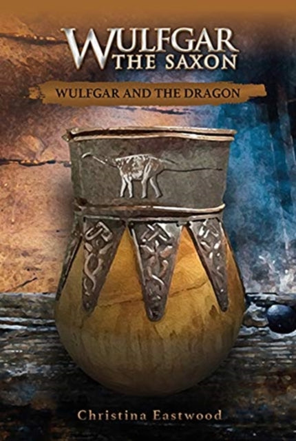 Wulfgar the Saxon - Wulfgar and the Dragon