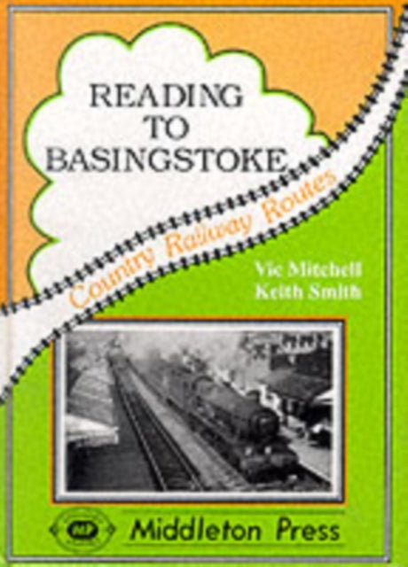 Reading to Basingstoke: Including the Secret Bramley MOD System