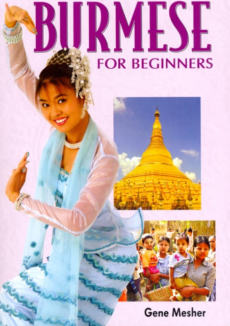 Burmese for Beginners: Roman and Script