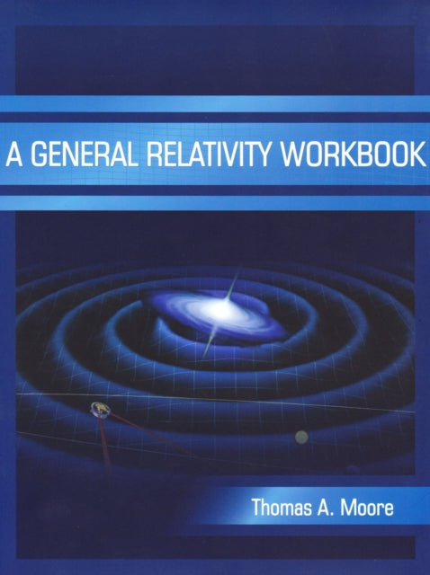 General Relativity Workbook