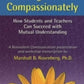 Teaching Children Compassionately: How Students and Teachers Can Succeed with Mutual Understanding