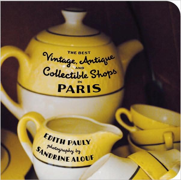 Best Vintage, Antique and Collectible Shops in Paris