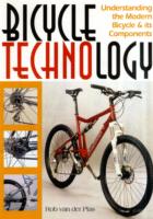 Bicycle Technology: Understanding the Modern Bicycle and it's Components