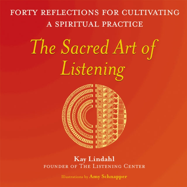 Sacred Art of Listening