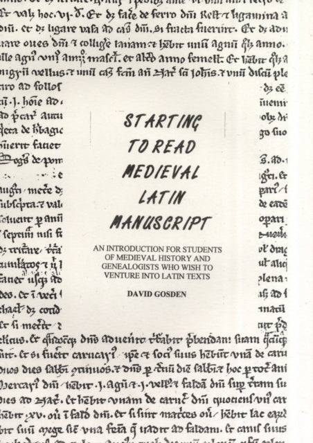 Starting to Read Medieval Latin Manuscript