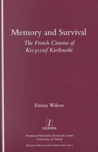 Memory and Survival the French Cinema of Krzysztof Kieslowski