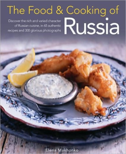 Food&Cooking of Russia, The