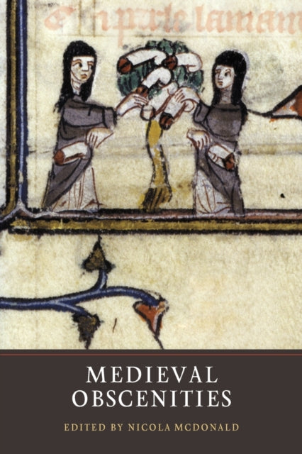 Medieval Obscenities