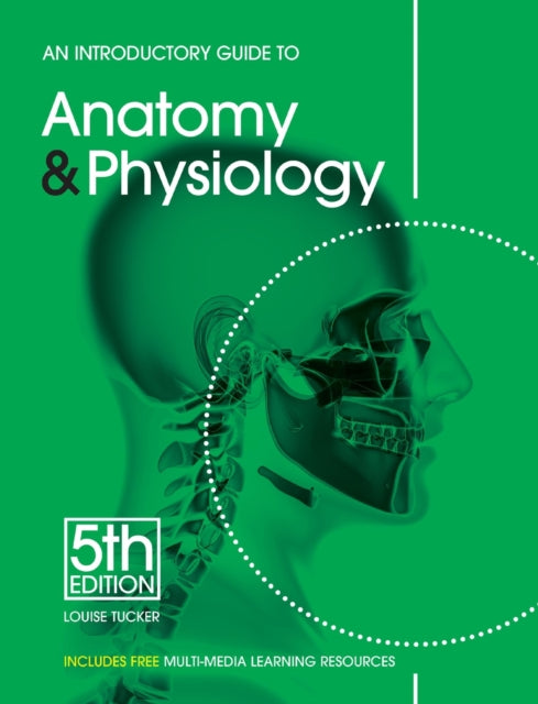 Introductory Guide to Anatomy & Physiology