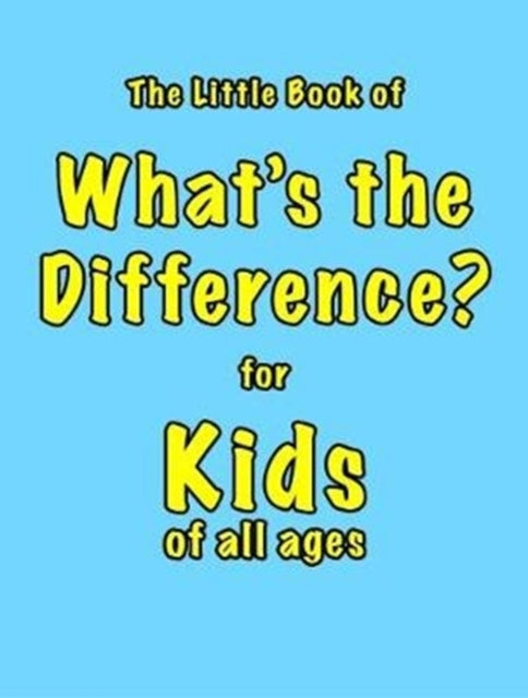 The Little Book of What's the Difference
