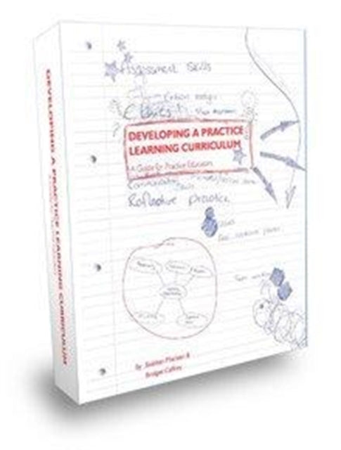 Developing a Practice Learning Curriculum