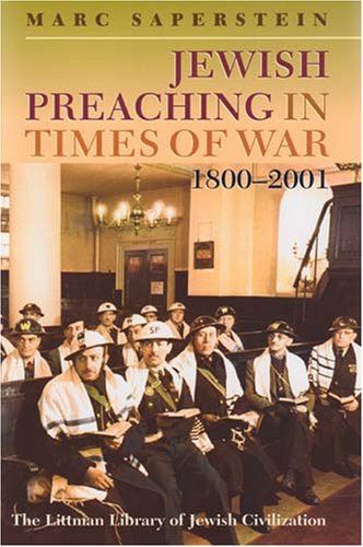 Jewish Preaching in Times of War, 1800-2001