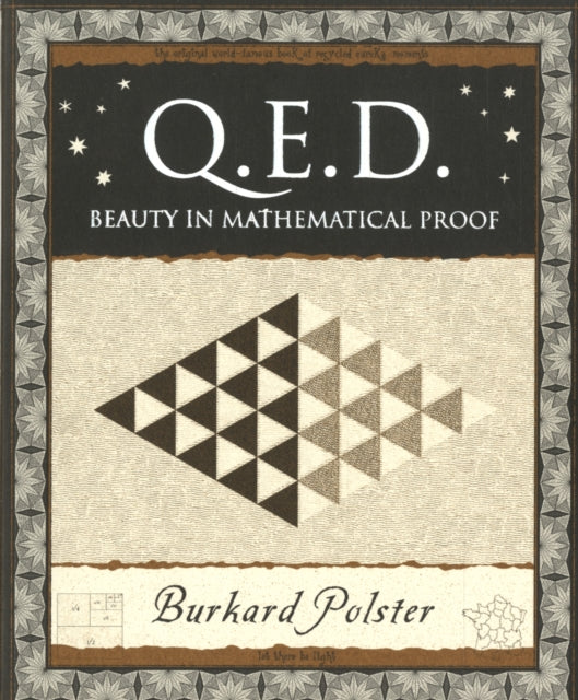 Q.E.D.: Beauty in Mathematical Proof