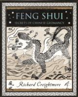 Feng Shui: Secrets of Chinese Geomancy