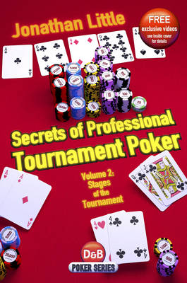 Secrets of Professional Tournament Poker: v. 2