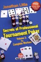 Secrets of Professional Tournament Poker: The Complete Workout