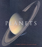 The Planets: a Journey Through the Solar System