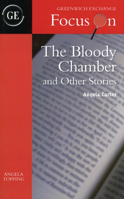 Bloody Chamber and Other Stories by Angela Carter