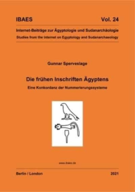 Die fruhen Inschriften Agyptens