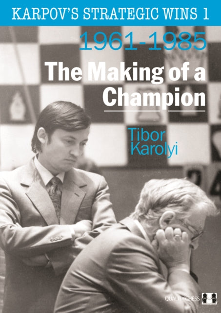 Karpov's Strategic Wins 1
