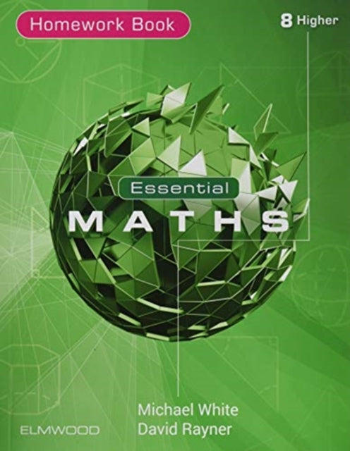 Essential Maths 8 Higher Homework