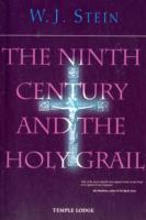 Ninth Century and the Holy Grail