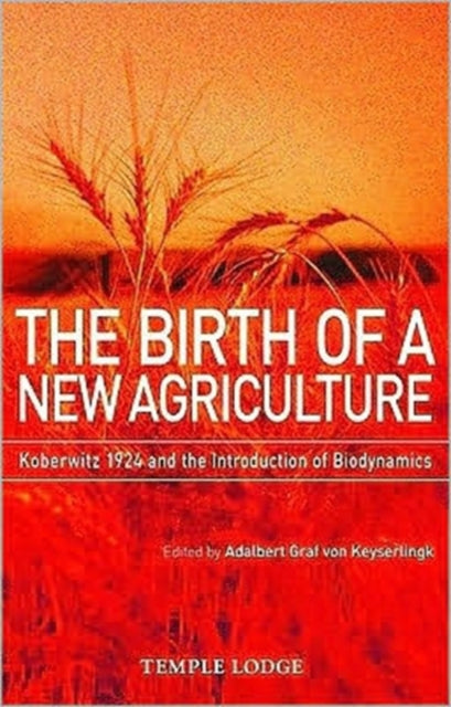 Birth of a New Agriculture