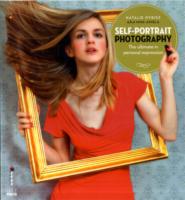 Self-portrait Photography: The Ultimate in Personal Expression