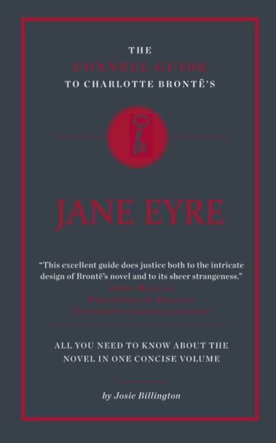 The Connell Guide to Charlotte Bronte's Jane Eyre