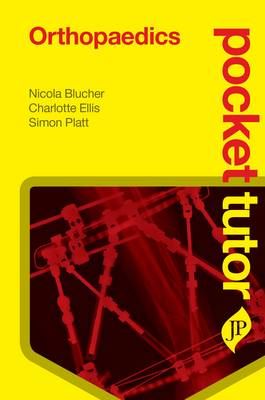 Pocket Tutor Orthopaedics