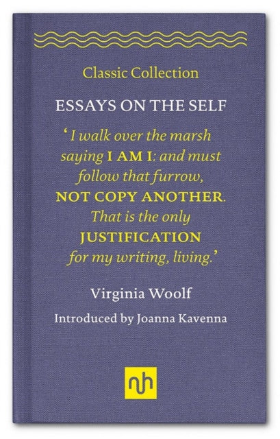 Virginia Woolf: Essays on the Self