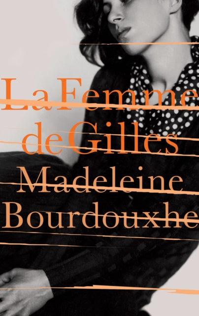 La Femme De Gilles