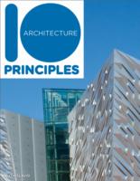 10 PRINCIPLES OF ARCHITECTURE