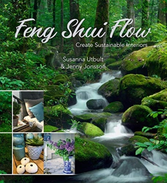 Feng Shui Flow - Create Sustainable Interiors