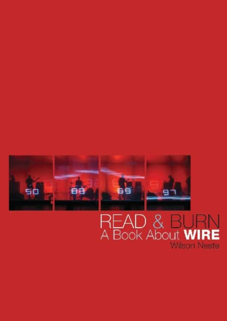 Read and Burn: A Book About Wire